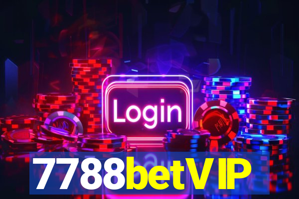 7788betVIP