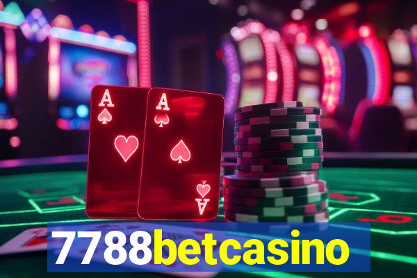 7788betcasino