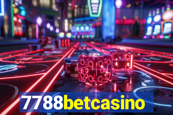 7788betcasino