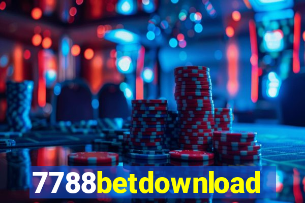 7788betdownload