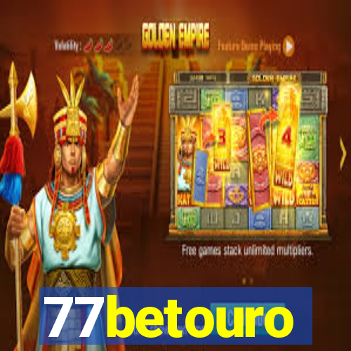 77betouro