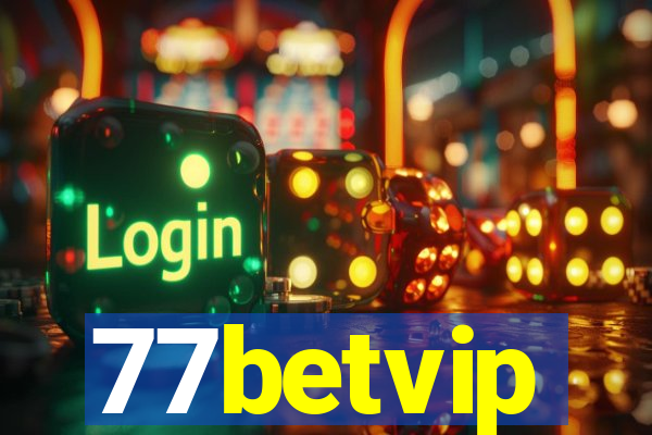 77betvip