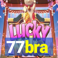 77bra