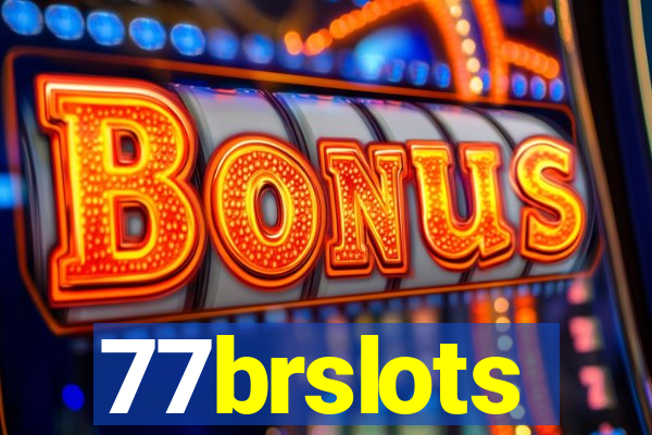 77brslots