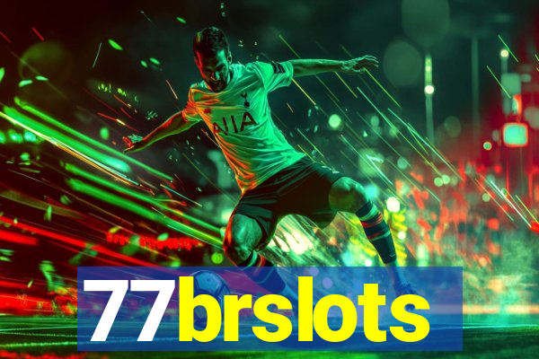 77brslots