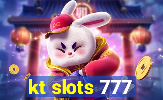 kt slots 777