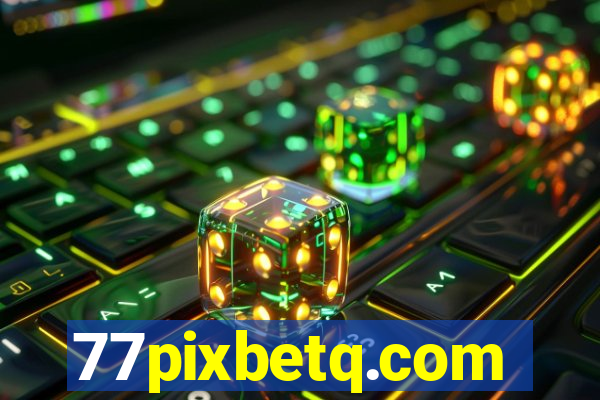 77pixbetq.com