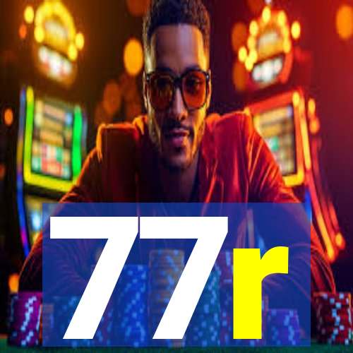 77r