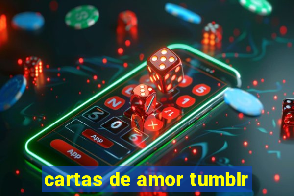 cartas de amor tumblr