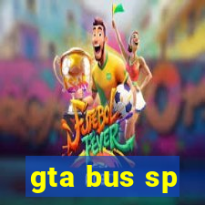 gta bus sp