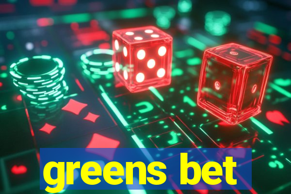 greens bet