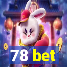 78 bet