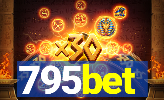 795bet