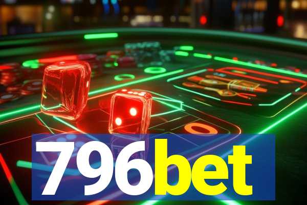 796bet