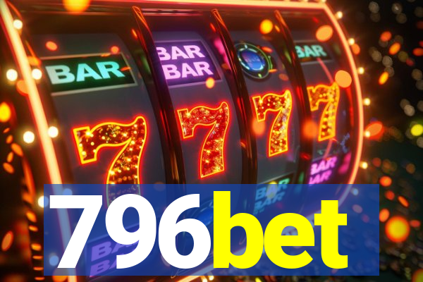 796bet