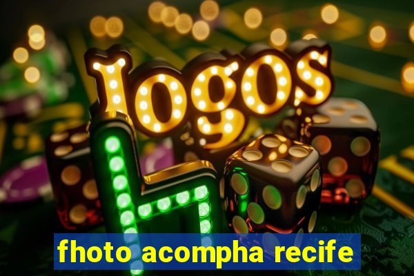 fhoto acompha recife