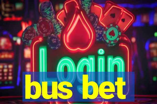 bus bet