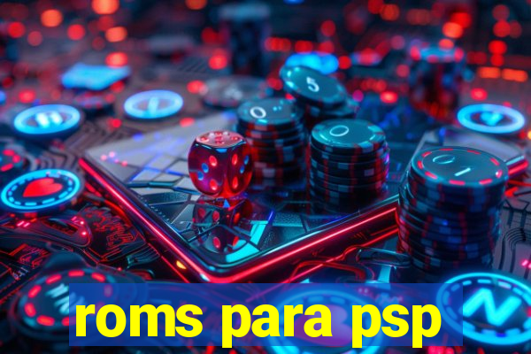 roms para psp