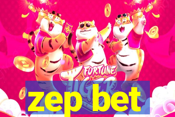 zep bet