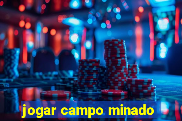 jogar campo minado