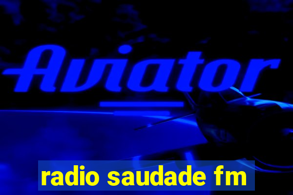 radio saudade fm