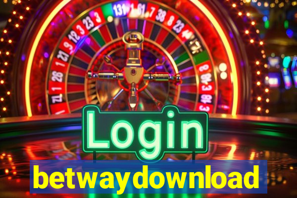 betwaydownload