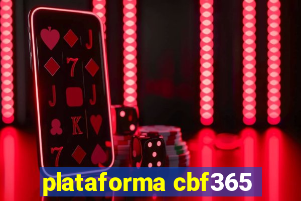 plataforma cbf365