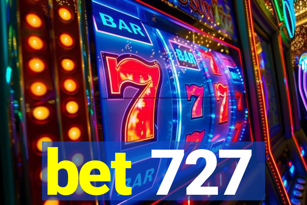 bet 727