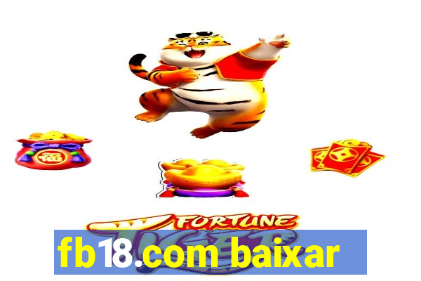 fb18.com baixar