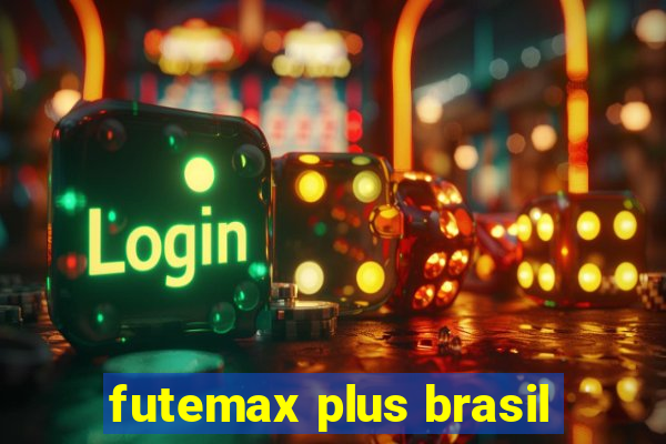 futemax plus brasil