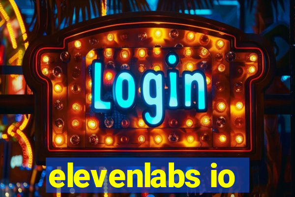 elevenlabs io