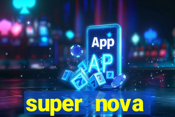 super nova itabirito itabirito portal supernova.com.br