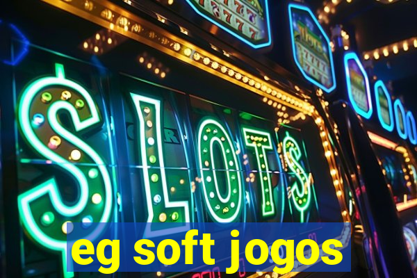 eg soft jogos