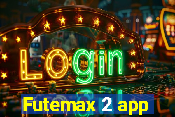 Futemax 2 app