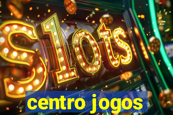 centro jogos