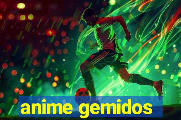 anime gemidos