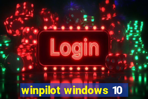 winpilot windows 10