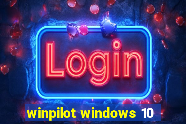 winpilot windows 10