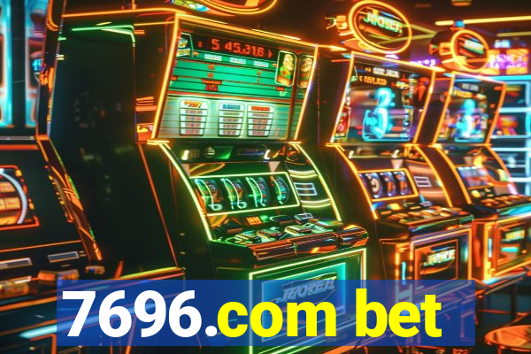 7696.com bet