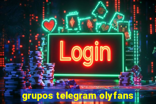 grupos telegram olyfans