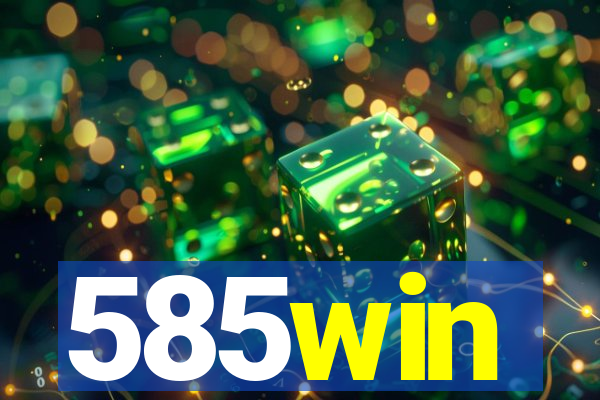 585win