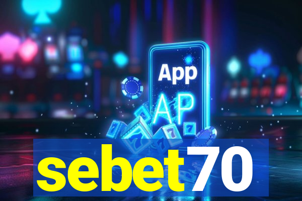 sebet70