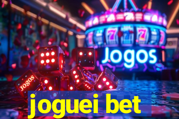 joguei bet