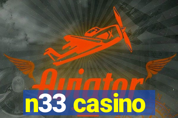 n33 casino