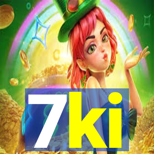 7ki