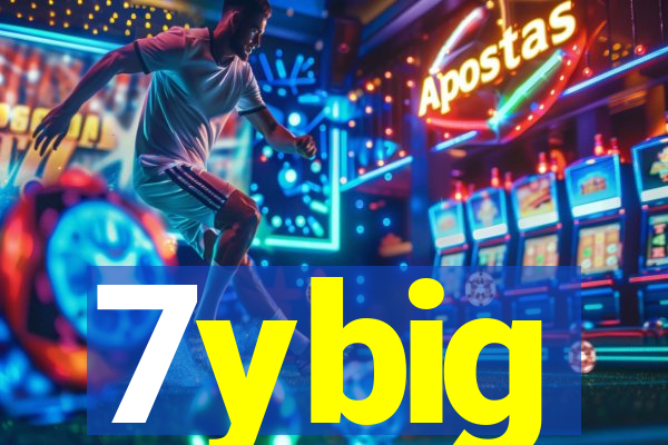 7ybig