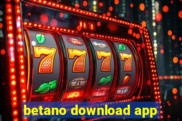 betano download app