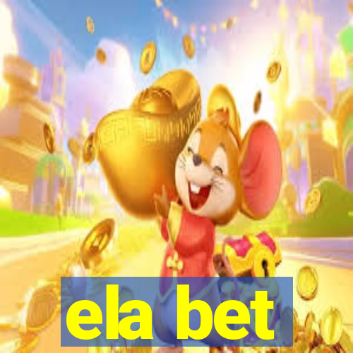 ela bet