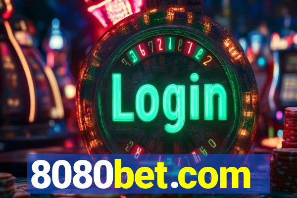 8080bet.com