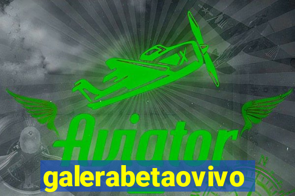 galerabetaovivo